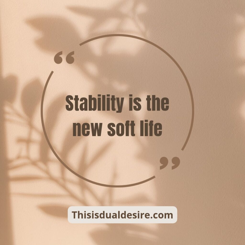 Minimalist quote image about embracing a soft life through intentional choices, financial peace, and living with less stress.